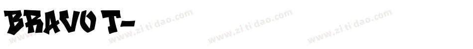 Bravo T字体转换